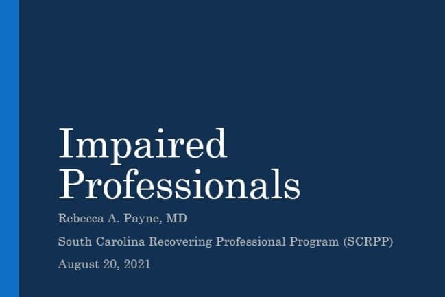 Image of the title page of a Powerpoint called Impaired Professionals.