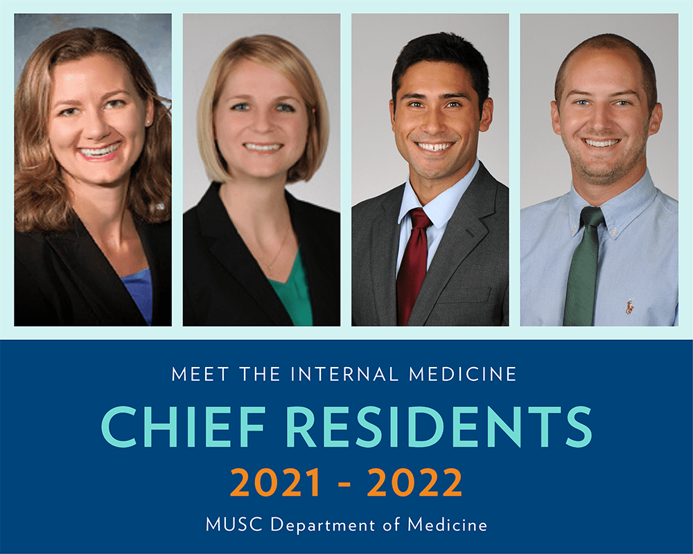 Chief Residents 20212022 College of Medicine MUSC