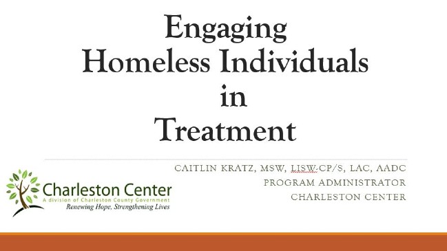 Image of the title page of a Powerpoint called Engaging Homeless Individuals in Treatment.
