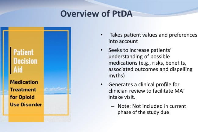 Slide from Patient Decision Aide for Medication Assisted Treatment for Opioid Use Disorder