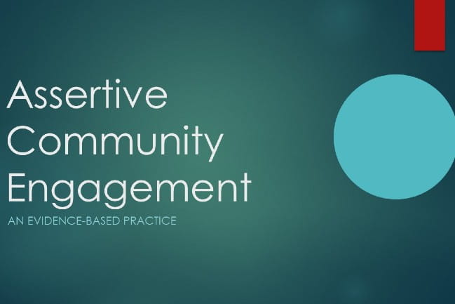 Slide from Tricia Lawdahl's presentation, Assertive Community Engagement
