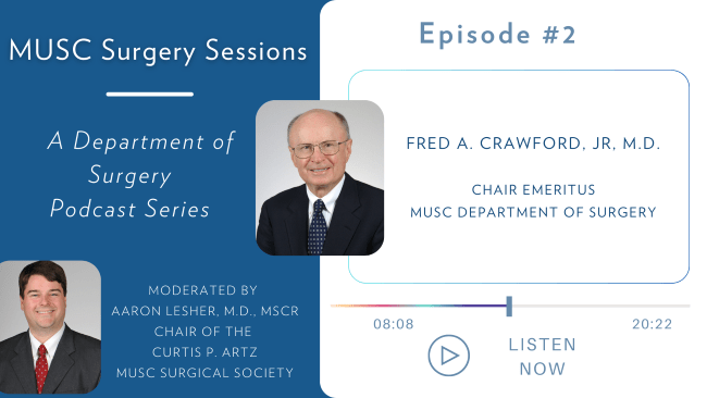 MUSC Surgery Sessions Podcast #2